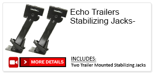 Echo Trailers Stabilizing Jacks